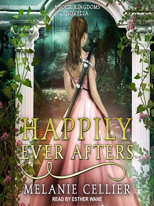 Title details for Happily Ever Afters by Melanie Cellier - Available